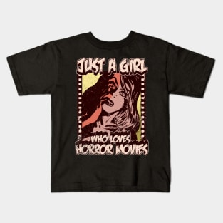 Just A Girl Who Loves Horror Movies Kids T-Shirt